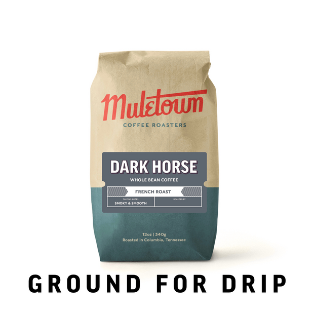 Dark Horse - Ground for Drip